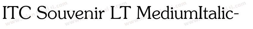 ITC Souvenir LT MediumItalic字体转换